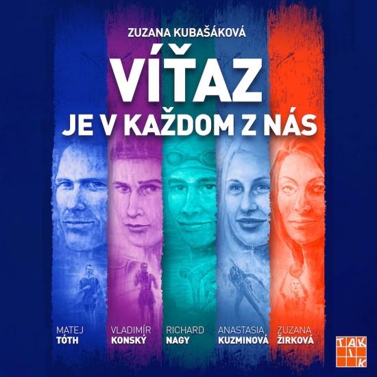 Kniha: Víťaz je v každom z nás - Kubašáková Zuzana